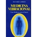 Medicina Vibracional